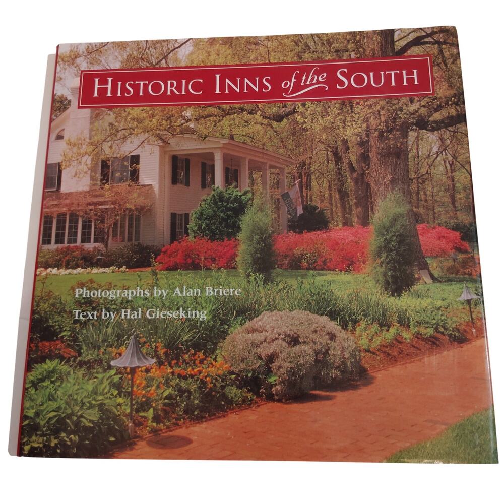 Historic Inns of America: Historic Inns of the South Hardcover 1992 Travel Book